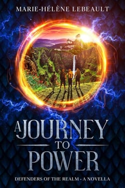 A Journey to Power - Defenders of the Realm, #0.5