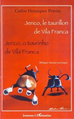 Jerico, le taurillon de Vila Franca - Jerico, o tourinho de Vila Franca