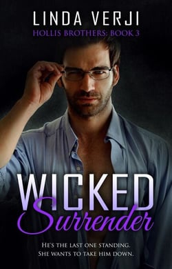 Wicked Surrender - Hollis Brothers, #3
