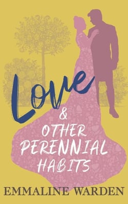 Love and Other Perennial Habits - Genus of Gentlemen