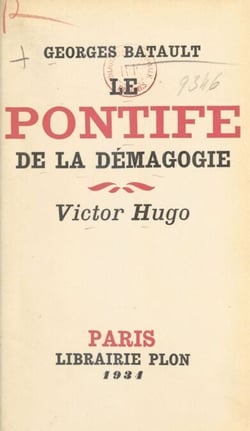 Le pontife de la démagogie - Victor Hugo