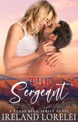 The Sergeant - Vegas Blue Series, #2