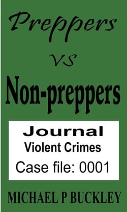 Prepper vs Non-Prepper journal 1 - Preppers vs Non-Preppers journal, #1