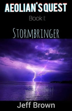 Aeolian's Quest Book I: Stormbringer - Aeolian's Quest, #1