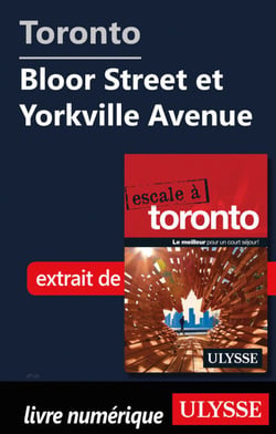 Toronto - Bloor Street et Yorkville Avenue