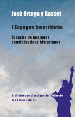 L'Espagne invertébrée - Ébauche de quelques considérations historiques