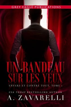 Un bandeau sur les yeux - Envers et contre tout