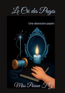 Le Cri des Pages - Une obsession papier