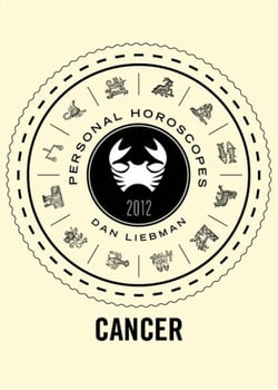 Cancer - Personal Horoscopes 2012