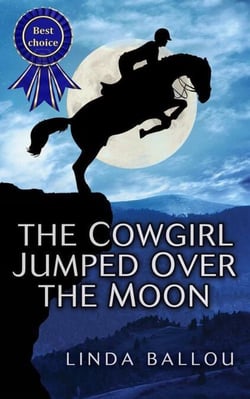 The Cowgirl Jumped Over the Moon