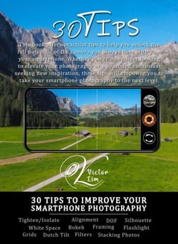30 Tips to improve your Smartphone Photography - Smartphone Photography, #3