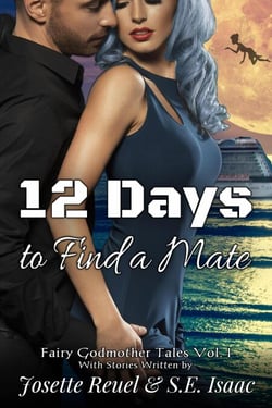 12 Days to Find a Mate - Fairy Godmother Tales, #1