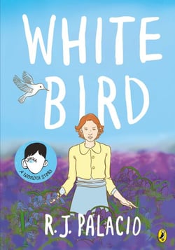 White Bird - A graphic novel from the world of WONDER – soon to be a major film