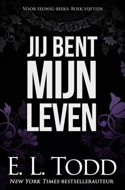 Jij Bent Mijn Leven - Voor eeuwig, #15