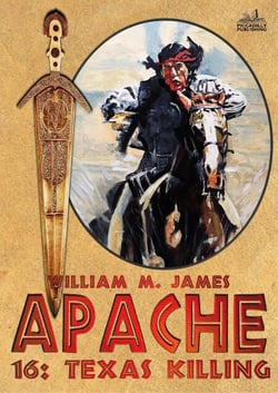 Texas Killing (An Apache / Cuchillo Oro Western #16) - Apache, #16