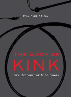The Book of Kink - Sex Beyond the Missionary