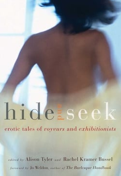 Hide and Seek - Erotic Tales of Voyeurs and Exhibitionists