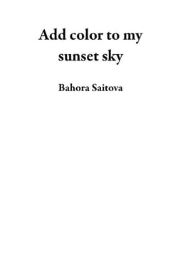 Add color to my sunset sky