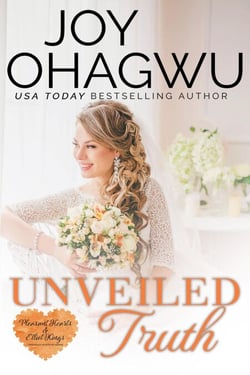 Unveiled Truth - Pleasant Hearts &amp; Elliot-Kings Christian Suspense, #3