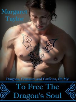 To Free The Dragon's Soul - Dragons, Griffons and Centaurs, Oh My!, #3