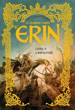 Le royaume perdu d’Erin - Tome 2 - L'imposteur