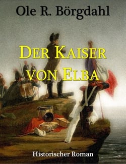 Der Kaiser von Elba - Falk-Hanson-Reihe