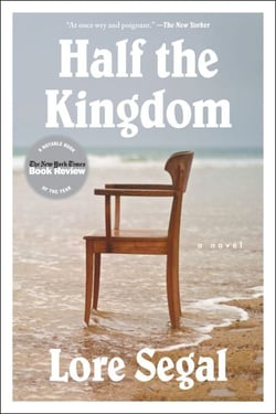 Half the Kingdom - A Novel