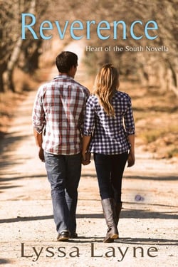 Reverence: Heart of the South: Dax - Heart of the South, #3