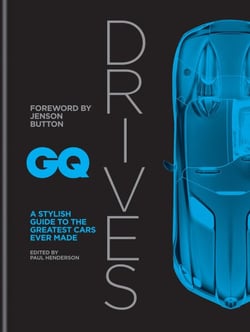 GQ Drives - A Stylish Guide to the Greatest Cars Ever Made