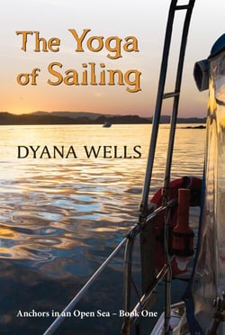 The Yoga of Sailing - Anchors in an Open Sea, #1