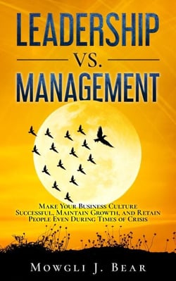 Leadership Vs. Management - Leadership, #1