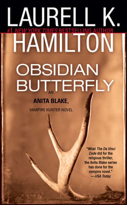 Obsidian Butterfly - An Anita Blake, Vampire Hunter Novel