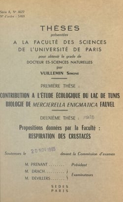 Contribution à l'étude écologique du lac de Tunis - Biologie de "Mercierella enigmatica" Fauvel. Suivi de Respiration des crustacés