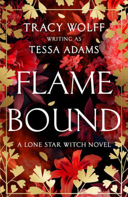 Flamebound - A Lone Star Witch Novel
