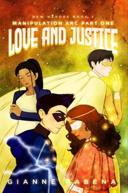 Love and Justice - New Heroes, #2