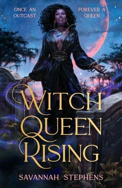 Witch Queen Rising - A dark and decadent paranormal fantasy debut, perfect for fans of Anne Rice and THE ORIGINALS, new for 2026!