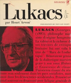 Georges Lukacs ou le Front populaire en littérature - Présentation, choix de textes, bibliographie
