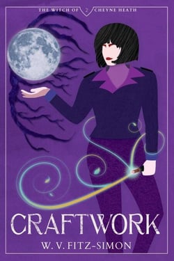 Craftwork - The Witch of Cheyne Heath, #2