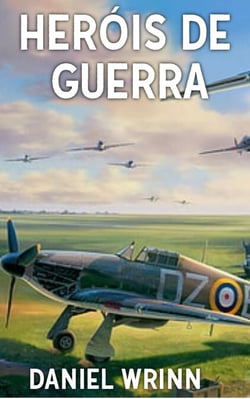 Heróis de Guerra - Série John Archer