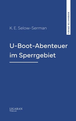 U-Boot-Abenteuer im Sperrgebiet