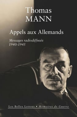 Appels aux Allemands - Messages radiodiffusés 1940-1945