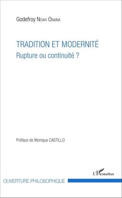 Tradition et modernité - Rupture ou continuité ?