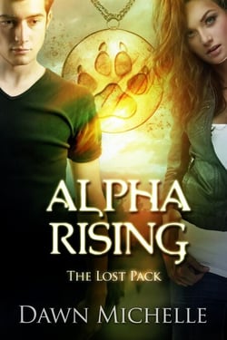 Alpha Rising - The Lost Pack, #6