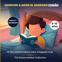 Conocer &amp; Amar el Sagrado Corán