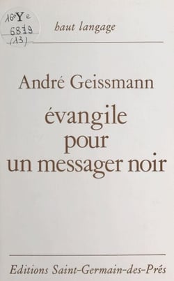 Évangile pour un messager noir