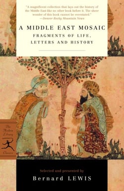 A Middle East Mosaic - Fragments of Life, Letters and History