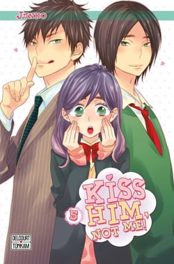 Kiss him, not me ! T05