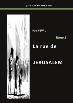 La rue de Jérusalem - Tome 3