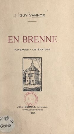 En Brenne - Paysages, littérature