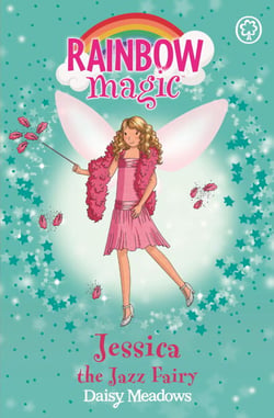 Jessica The Jazz Fairy - The Dance Fairies Book 5
